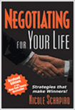 Negotiating for your life by Nicole Schapiro